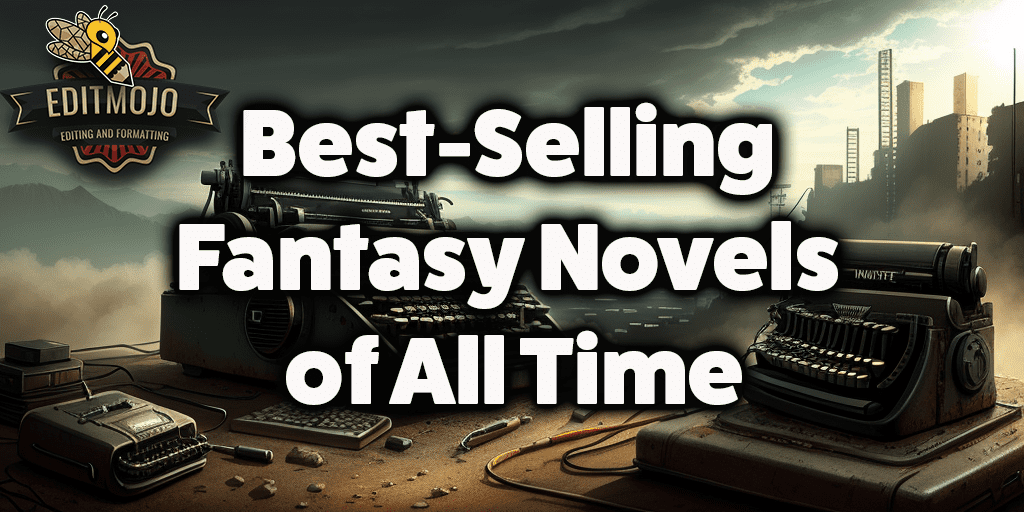 Best-Selling Fantasy Novels of All Time