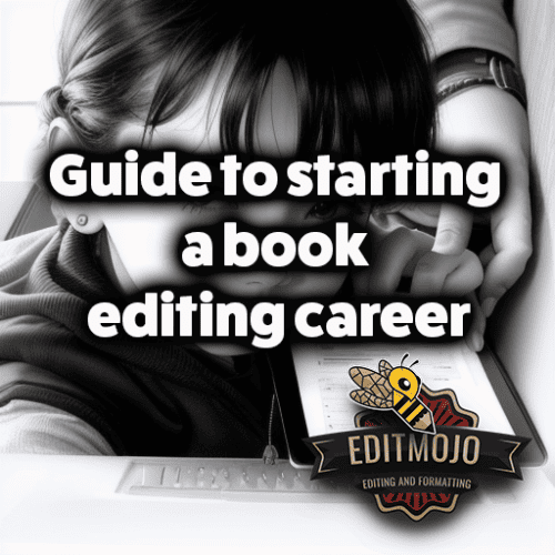 Guide to starting a book editing career