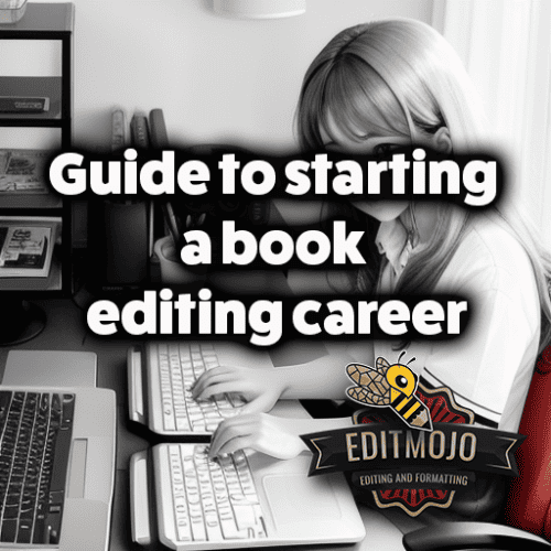Guide to starting a book editing career