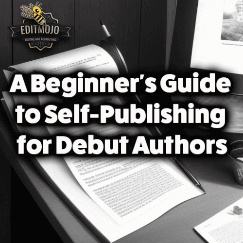 A beginner's guide to self-publishing for debut authors