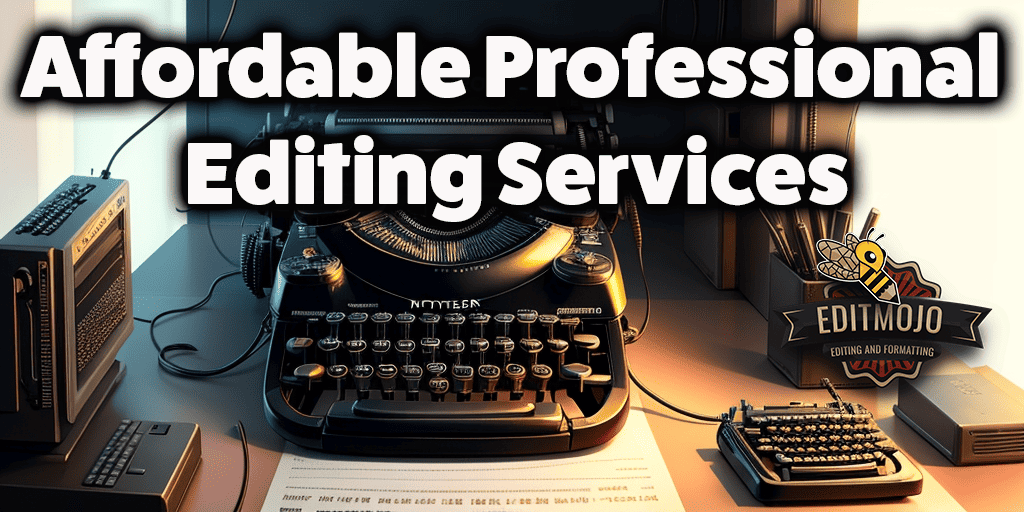 Affordable Professional Editing Services