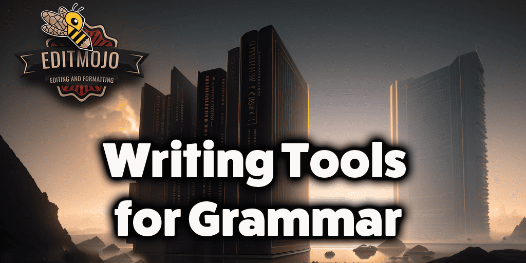 Writing Tools for Grammar