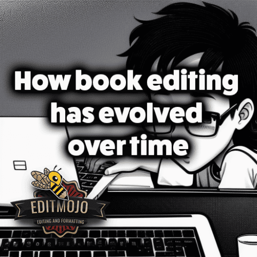 How book editing has evolved over time