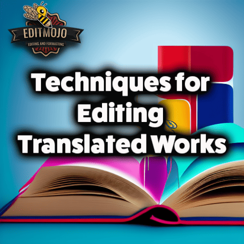 Techniques for editing translated works