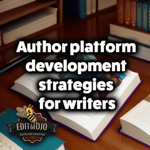 Author platform development strategies for writers