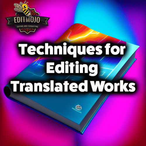 Techniques for editing translated works