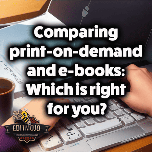 Comparing print-on-demand and e-books