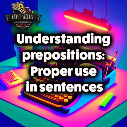 Understanding prepositions: Proper use in sentences