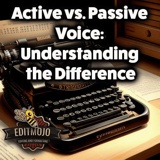 Active vs. passive voice: Understanding the difference
