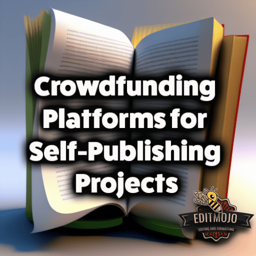 Crowdfunding platforms for self-publishing projects