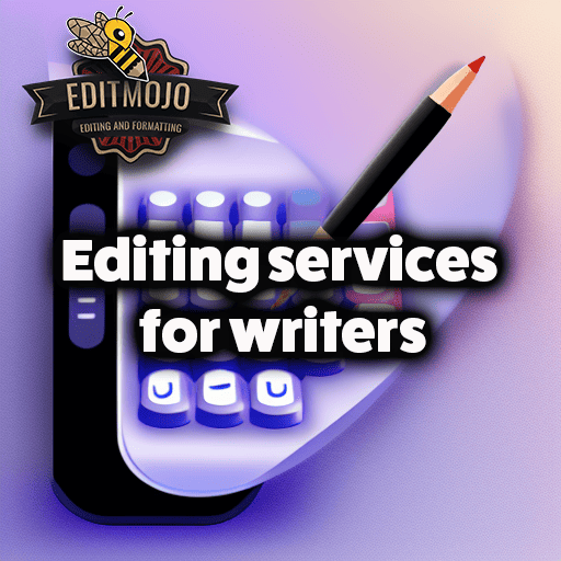 Editing services for writers