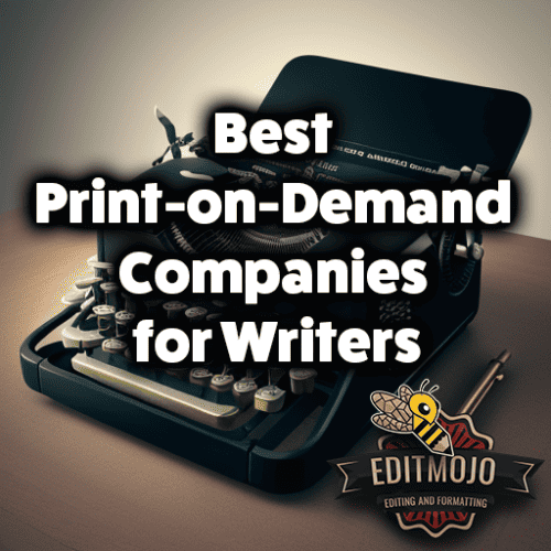 Best Print-on-Demand Companies for Writers