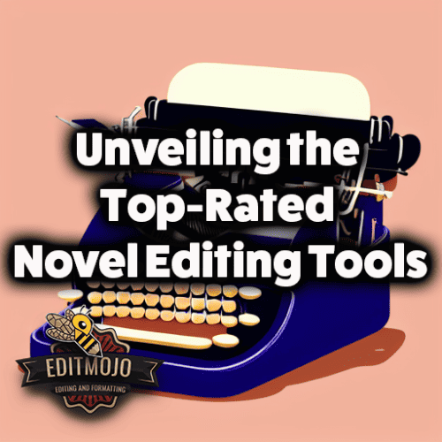Top-rated novel editing tools