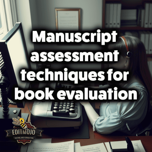 Manuscript assessment techniques for book evaluation