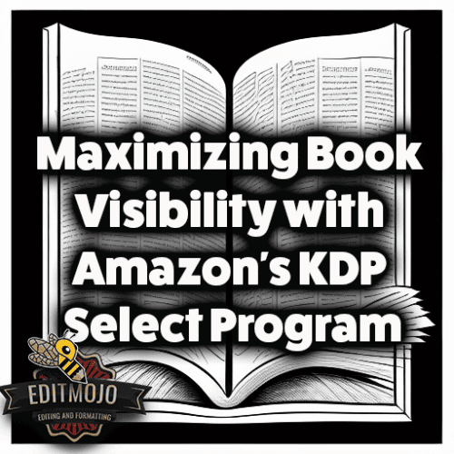 Maximizing book visibility with Amazon's KDP Select program