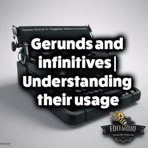 Gerunds and infinitives | Understanding their usage