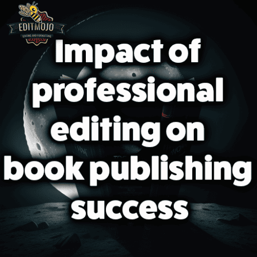 Impact of professional editing on book publishing success