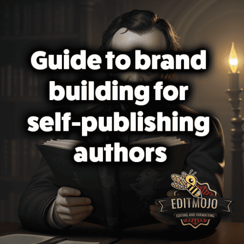 Guide to brand building for self-publishing authors